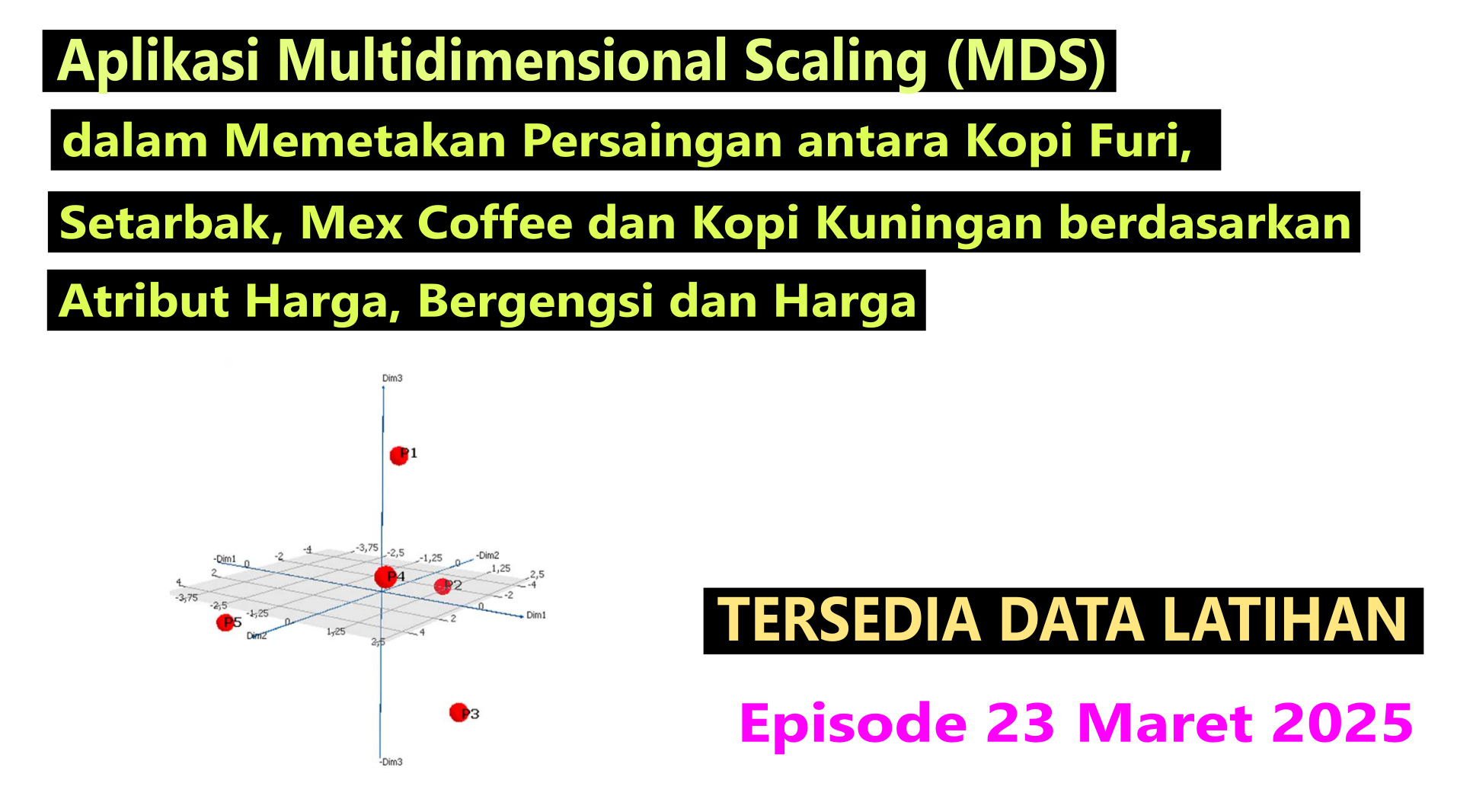 Multidimensional Scaling dengan Software SPSS